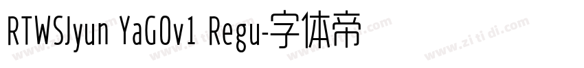 RTWSJyun YaG0v1 Regu字体转换
